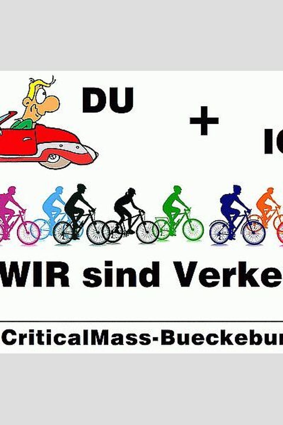 Du und Ich Du und Ich (Critical Mass Bückeburg)